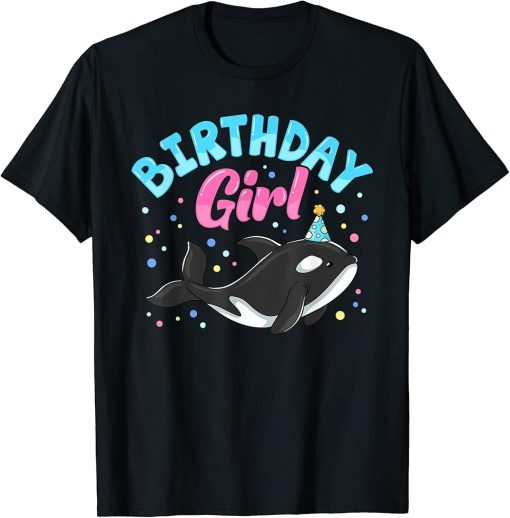 Cute Orcas Killer Whale Birthday Girl Party T-Shirt