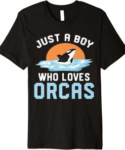 Killer Whale Lover Ocean Animal Lover Just A Boy Orca Premium T-Shirt