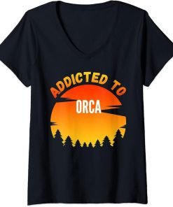 Womens Orca Gift, Addicted to Orca V-Neck T-Shirt